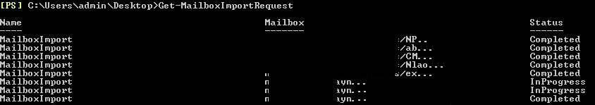 Get-MailboxImportRequest