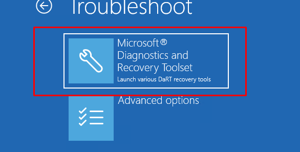 Microsoft Diagnostics and Recovery Toolset (Launch various DaRT recovery tools).