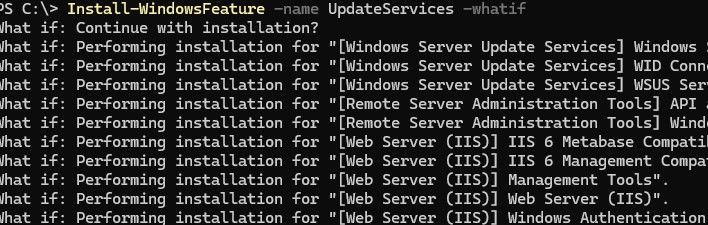 Install-WindowsFeature whatif вывести зависимые роли и компоненты которы будут установлены вместе с ролью