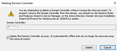 Delete this Domain Controller anyway