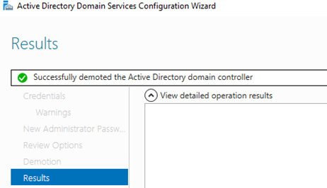 Successfully demoted the Active Directory Domain Controller