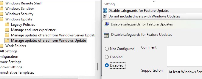 GPO отключить удержание Disable safeguard for Feature Updates
