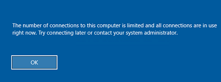 Ошибка при входе на рабочий стол "Число разрешенных подключений к этому компьютеру ограничено и все подключений уже используются"
