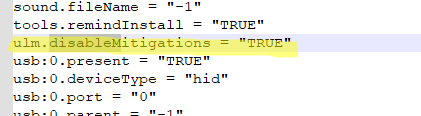 ulm.disableMitigations параметр VMX файла