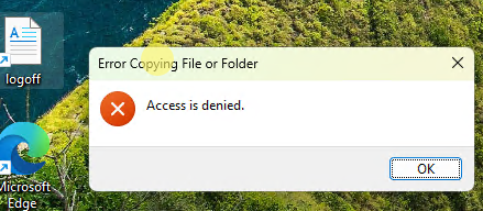 Ошибка доступа при копировании новых файлов на рабочий стол