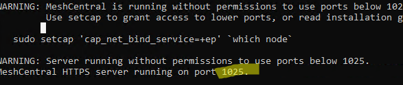 MeshCentral HTTPS server running on port 1025